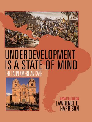 cover image of Underdevelopment Is a State of Mind